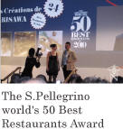 The S.Pellegrino world's 50 Best Restaurants Award
